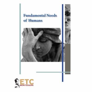 Fundamental Needs of Humans